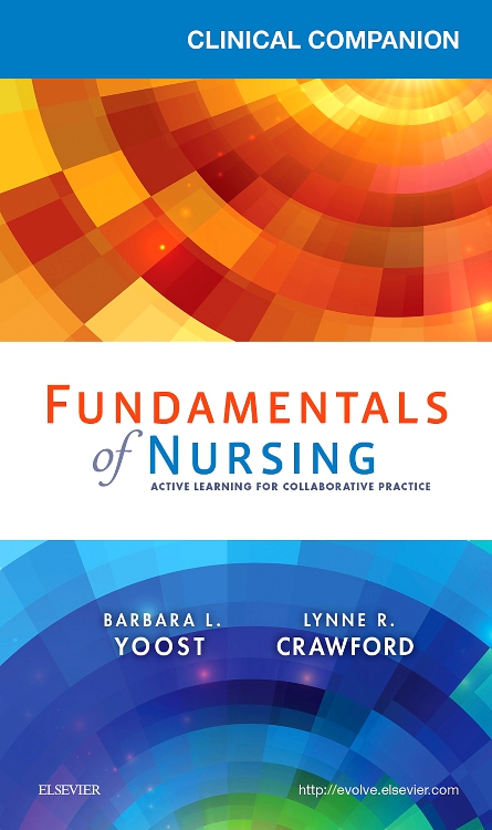 Clinical Companion for Fundamentals of Nursing