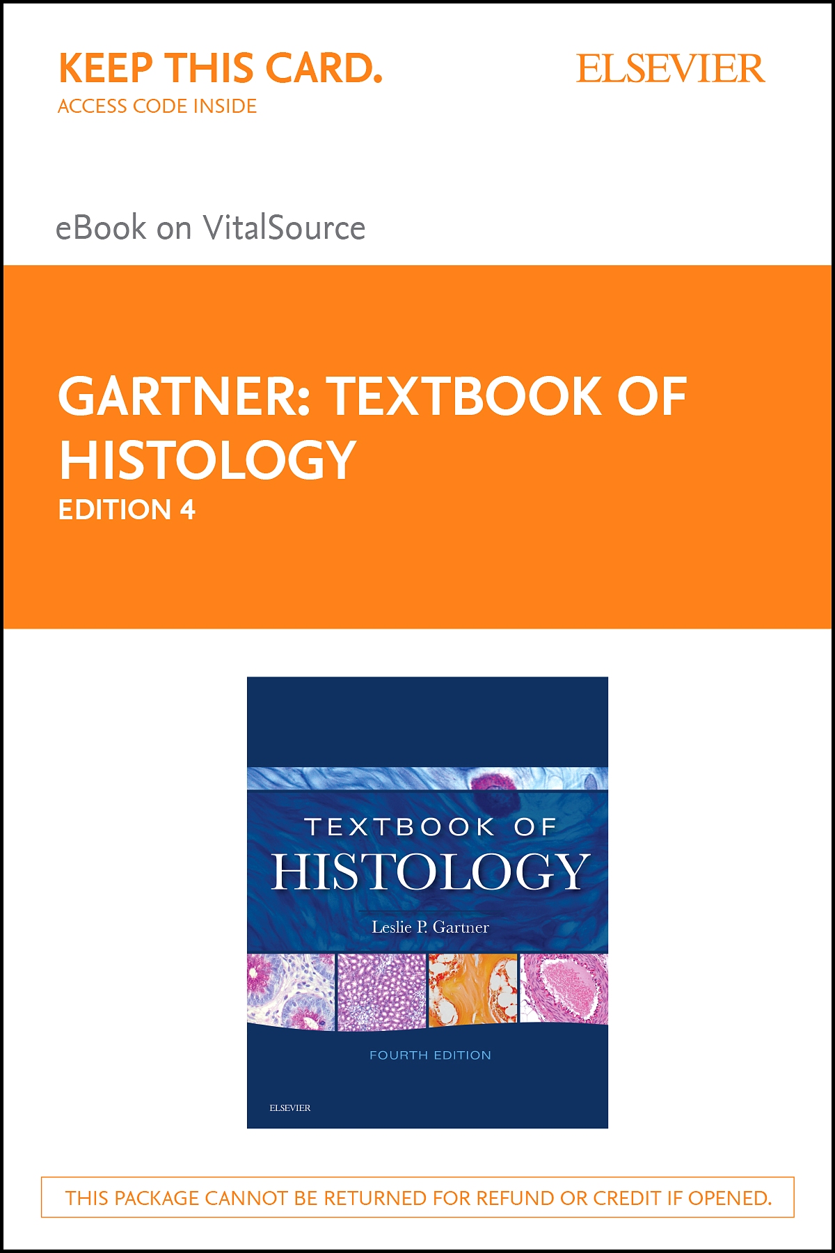 Textbook of Histology Elsevier eBook on VitalSource (Retail Access Card)