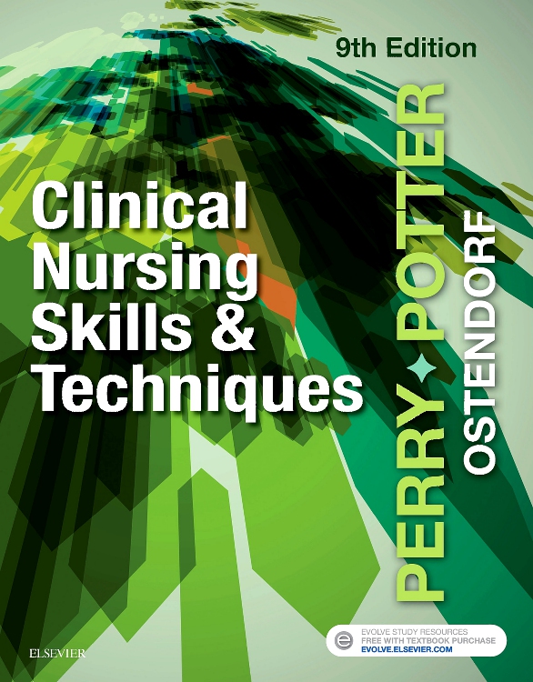 Clinical Nursing Skills and Techniques