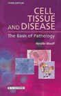 Cell, Tissue and Disease