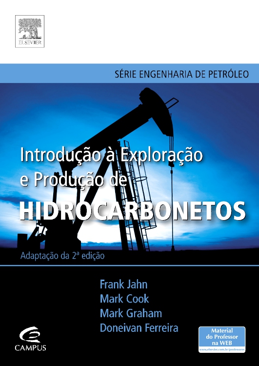 Introdução à Exploração e Produção de Hidrocarbonetos