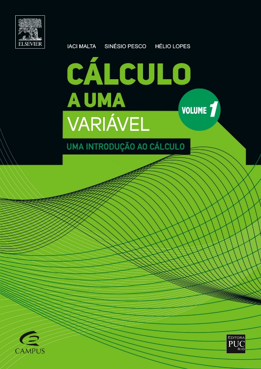 Cálculo a uma Variável, Volume I