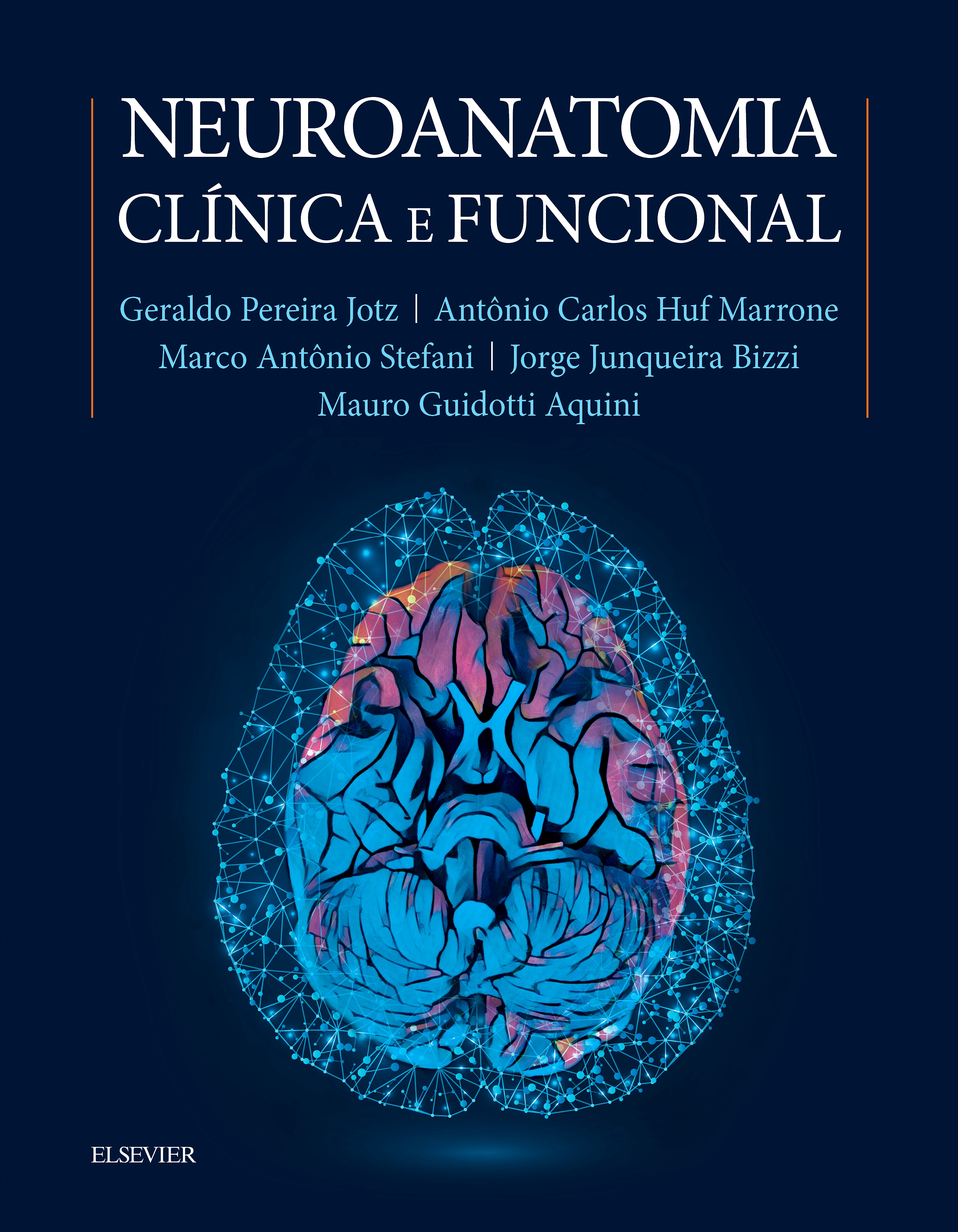 Neuroanatomia Clínica e Funcional