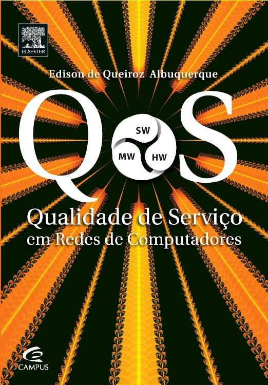 QOS - Qualidade de Serviço em Redes de Computadores