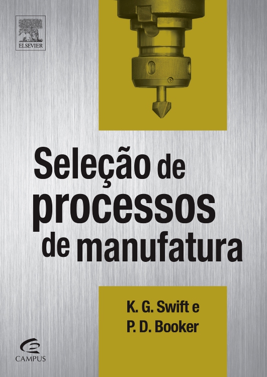 Seleção de processos de manufatura