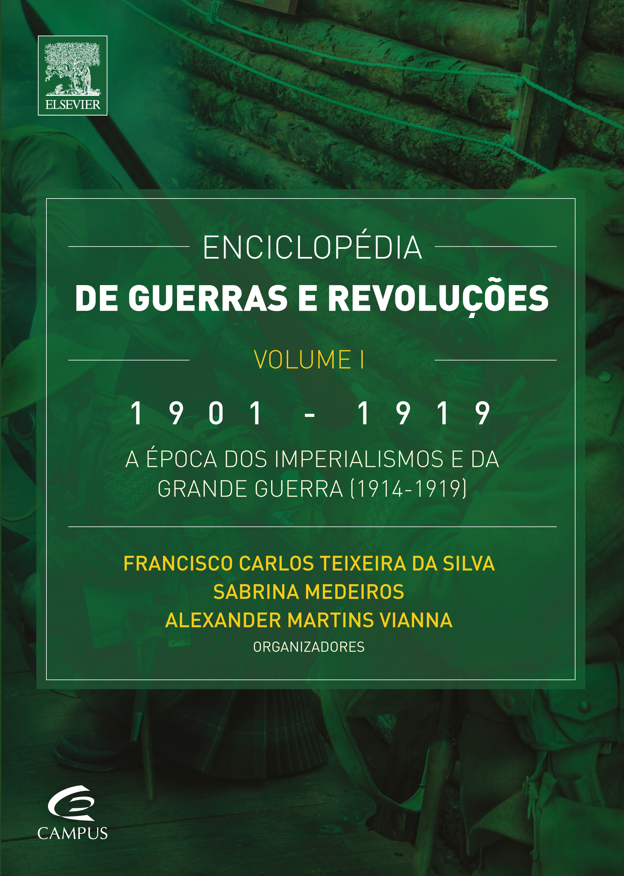 Enciclopédia de Guerras e Revoluções - Vol. I