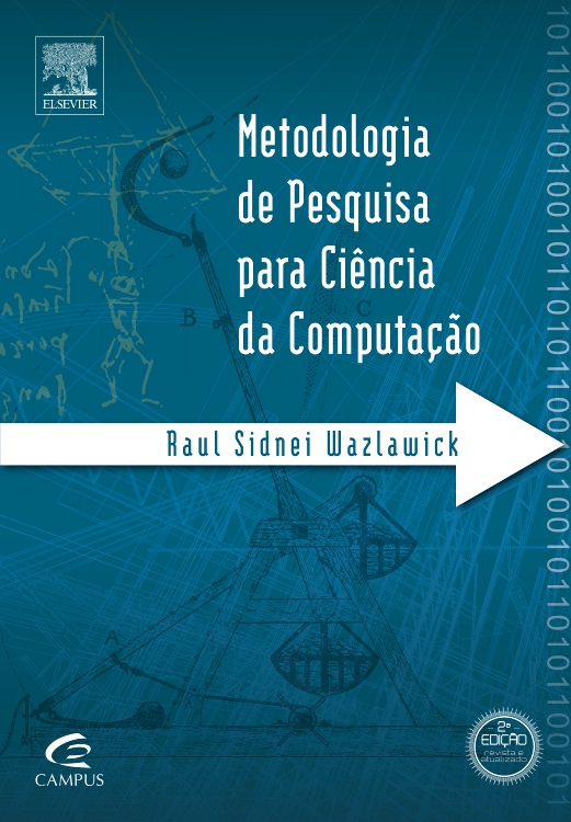 Metodologia de Pesquisa para Ciência da Computação
