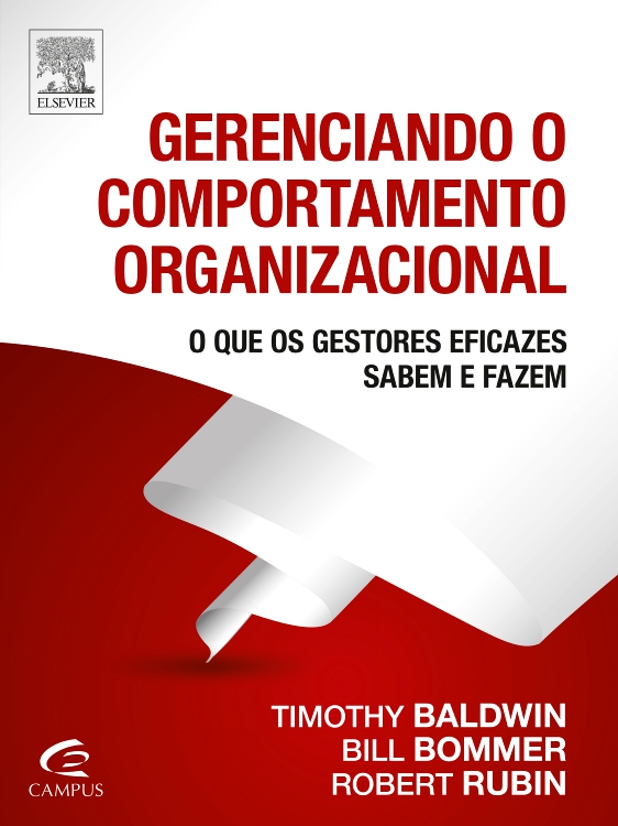 Gerenciando o Comportamento Organizacional