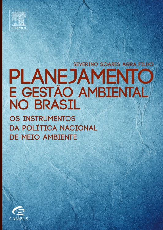 Planejamento e Gestão Ambiental no Brasil