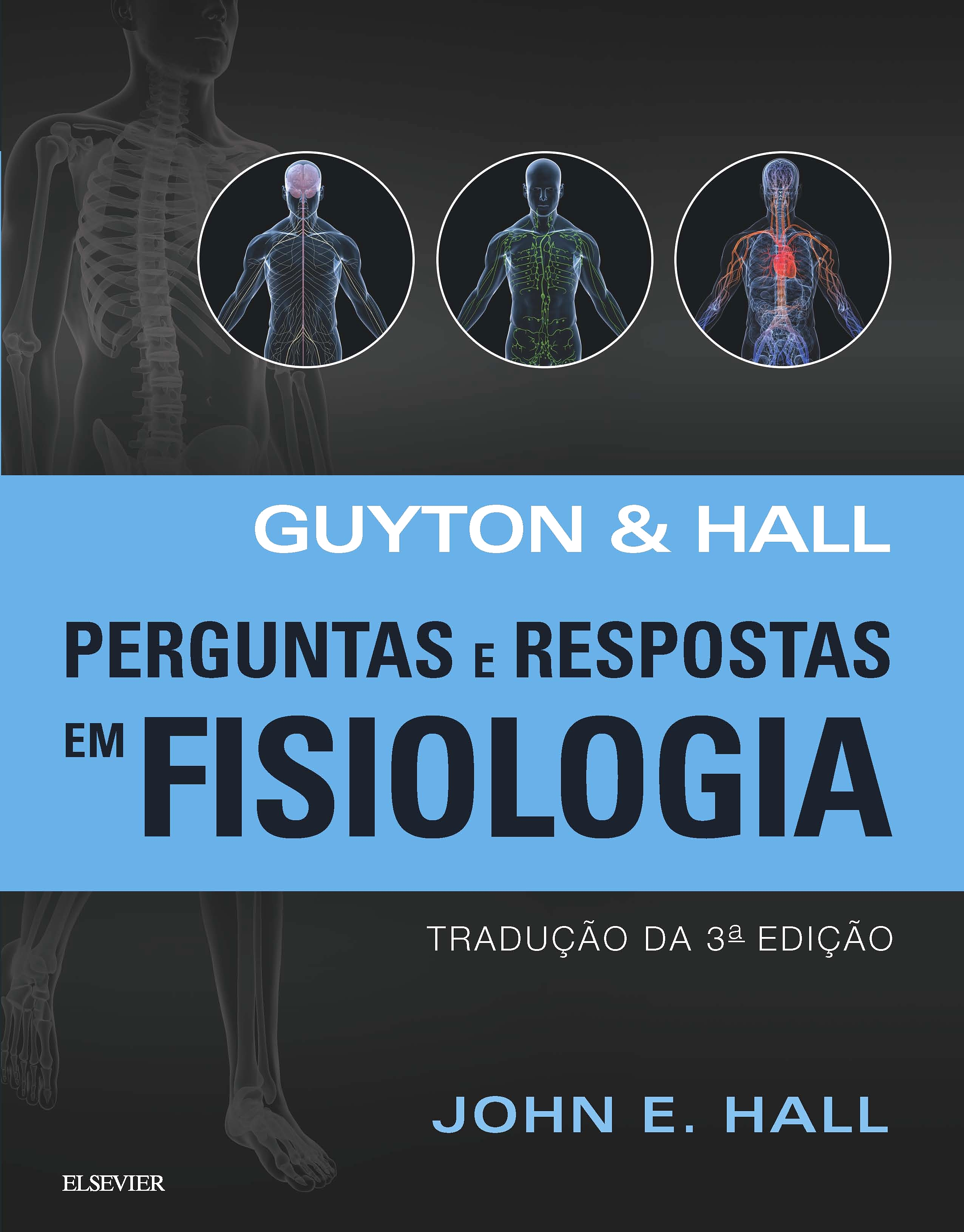 Guyton E Hall Perguntas E Respostas Em Fisiologia