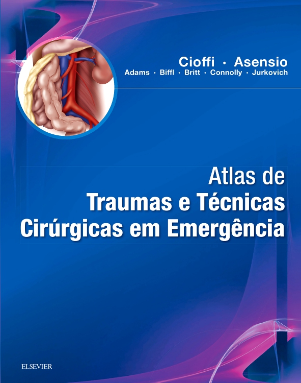 Atlas de Trauma e Técnicas Cirúrgicas em Emergências