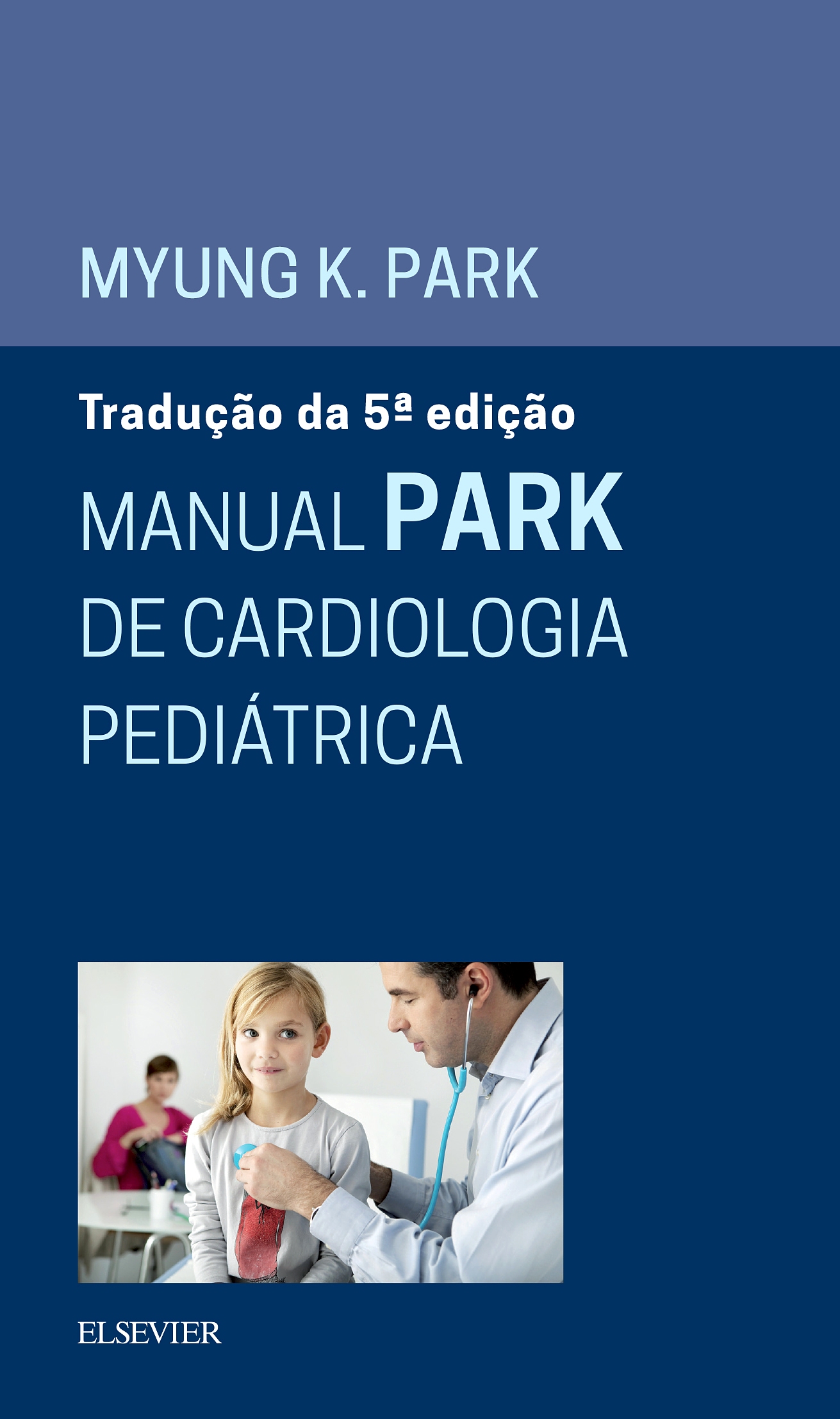 Manual Park de Cardiologia Pediátrica