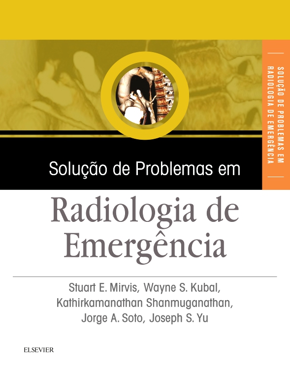 Solução de Problemas em Radiologia de Emergência