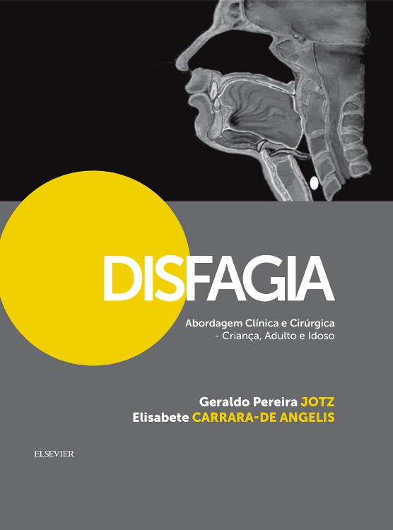 Disfagia Abordagem Clínica e Cirúrgica