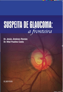 Suspeita de Glaucoma: a fronteira