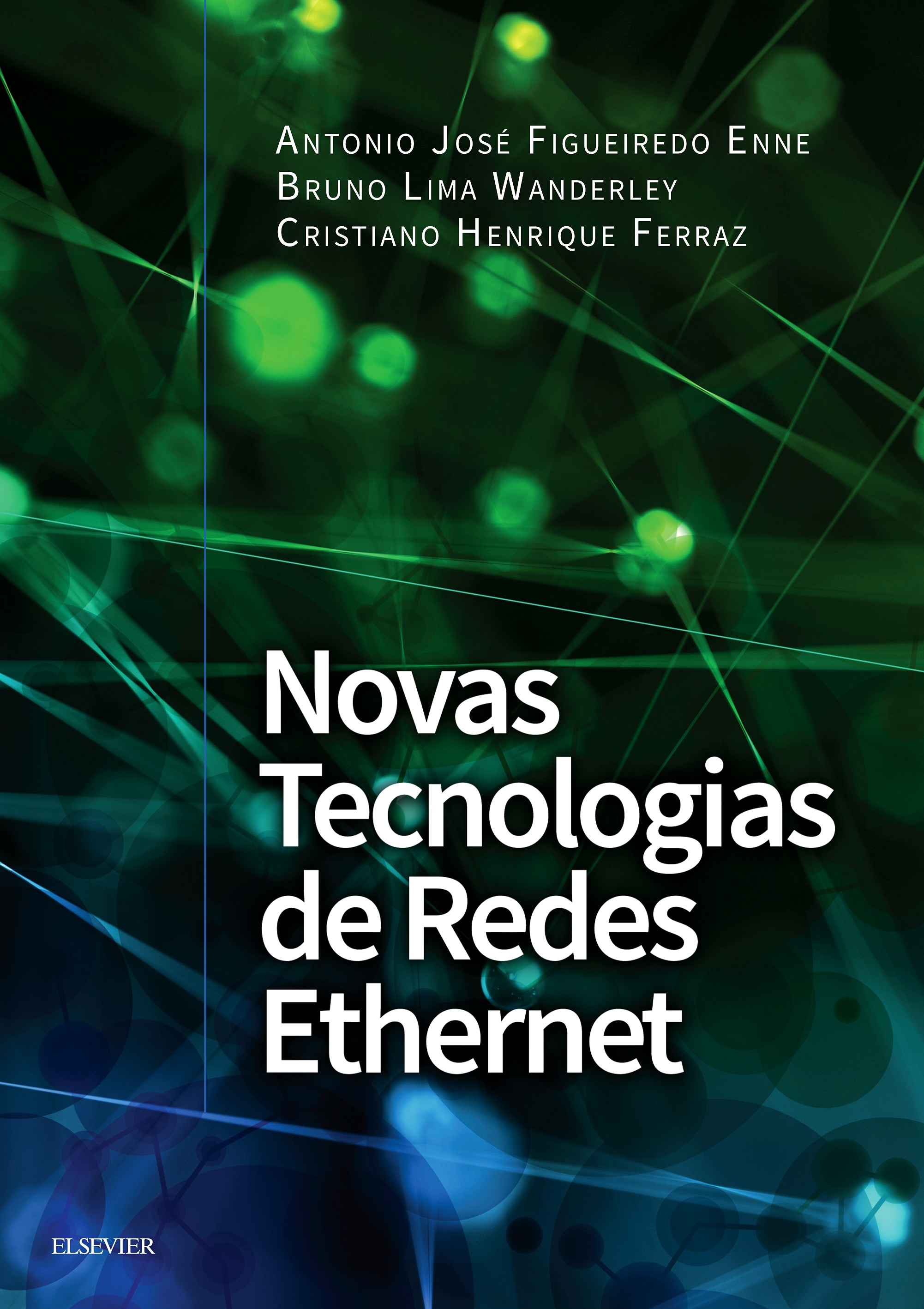 Novas Tecnologias de Redes Ethernet