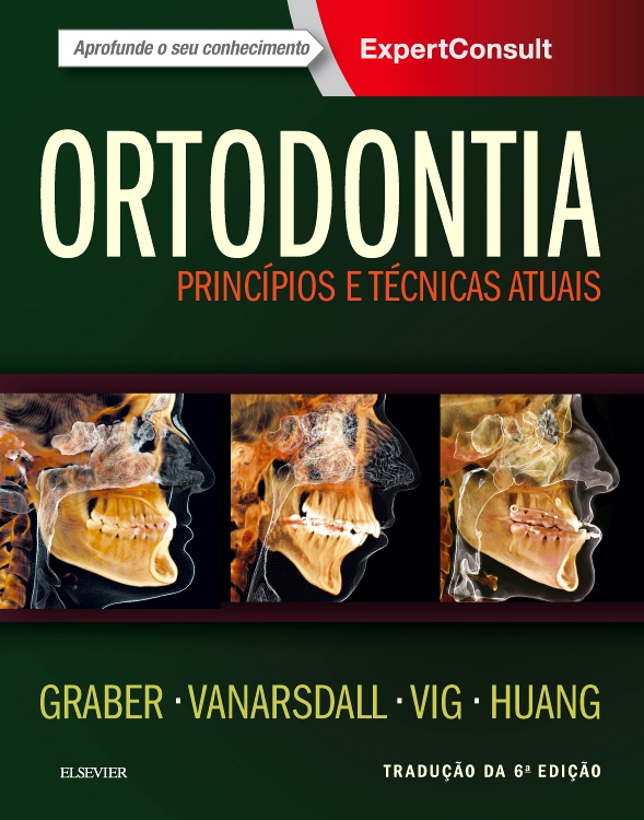 Ortodontia: Princípios e Técnicas Atuais