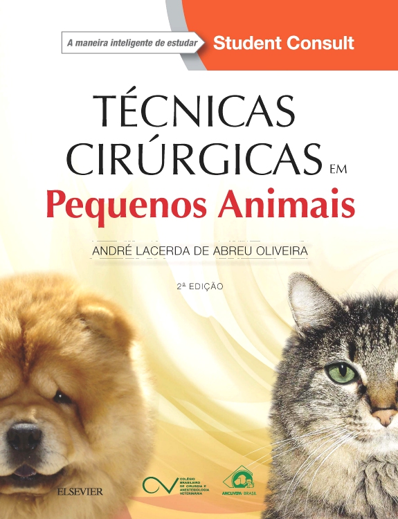 Técnicas Cirúrgicas em Pequenos Animais