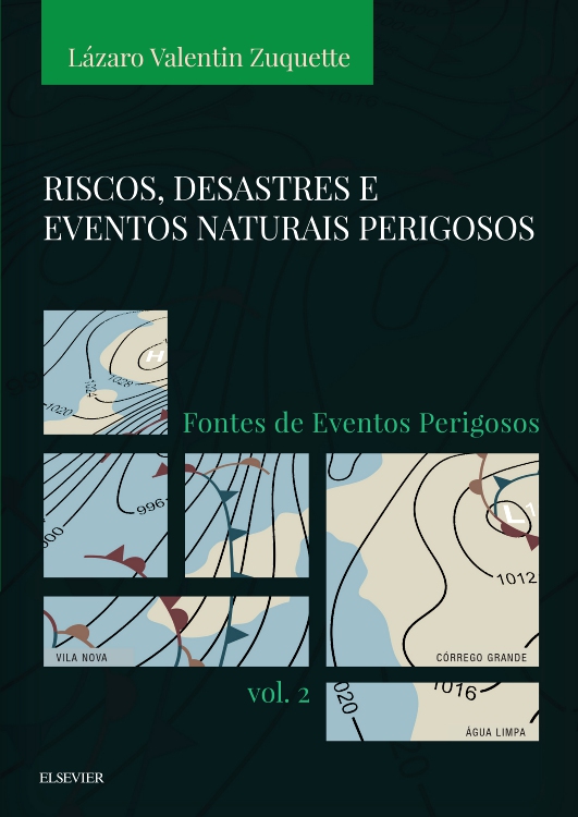 Riscos, desastres e eventos naturais perigosos vol. 2