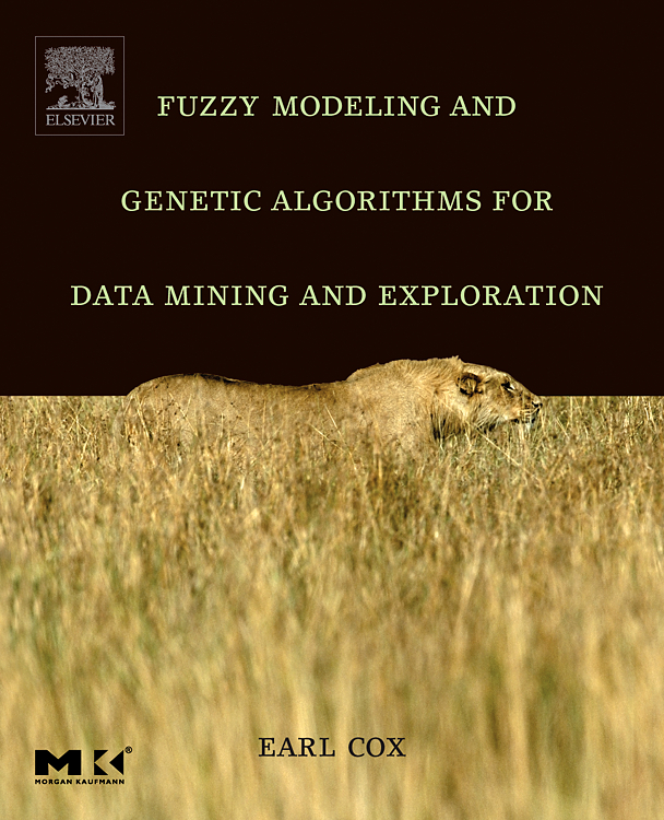 Fuzzy Modeling and Genetic Algorithms for Data Mining and Exploration ...