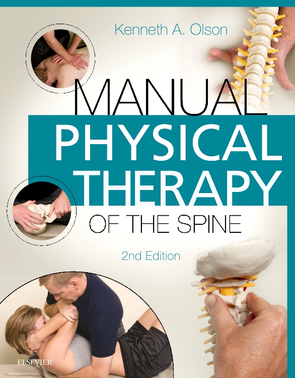 Manual Physical Therapy of the Spine Edition 2 By A. Olson
