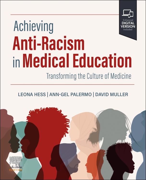 Achieving Antiracism in Medical Education