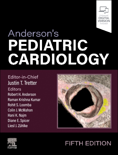 Anderson’s Pediatric Cardiology