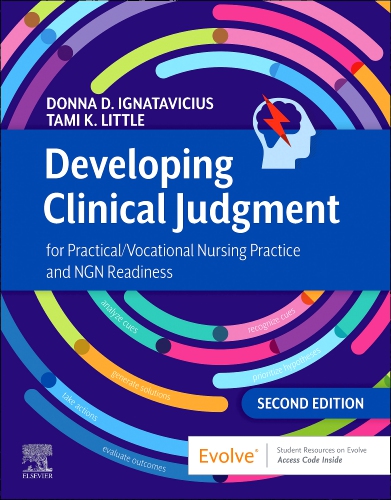 Developing Clinical Judgment for Practical/Vocational Nursing Practice and NGN Readiness