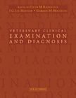 Veterinary Clinical Examination and Diagnosis