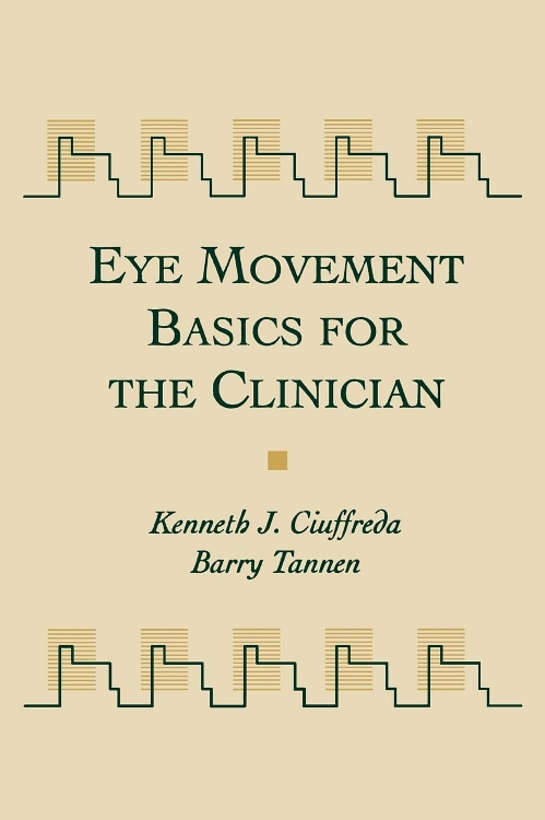 Eye Movement Basics For The Clinician