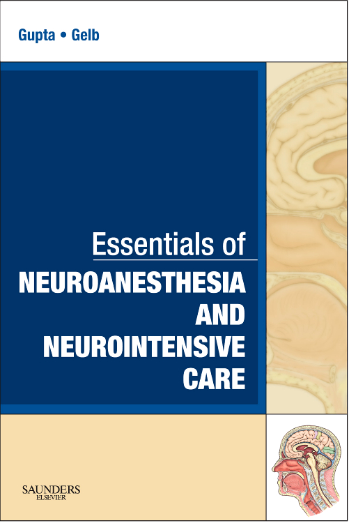 Essentials of Neuroanesthesia and Neurointensive Care