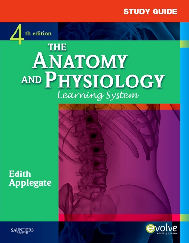 Study Guide for The Anatomy and Physiology Learning System