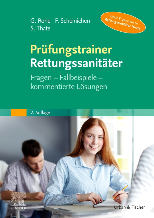 Prüfungstrainer Rettungssanitäter - Edition 2 - By Georg Rohe, Frank