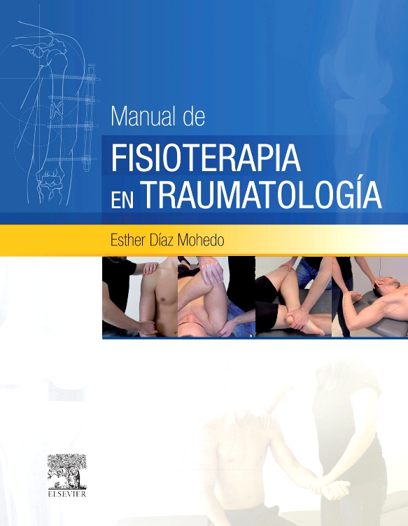 Manual de fisioterapia en Traumatología