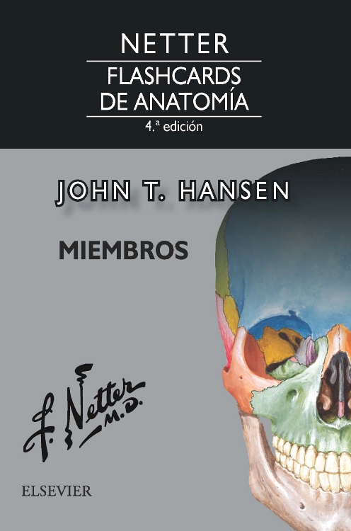 Netter. Flashcards de anatomía. Miembros