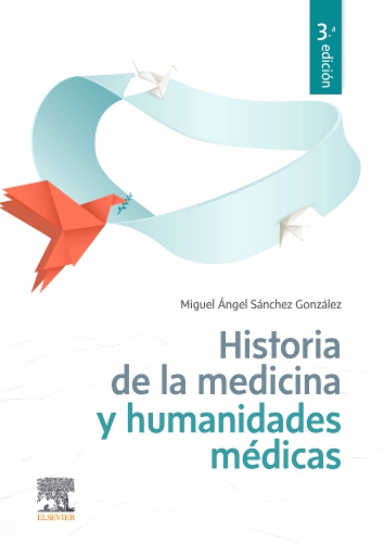 Historia de la Medicina y humanidades médicas